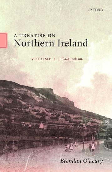 Vorderes Coverbild A Treatise on Northern Ireland, Volume I