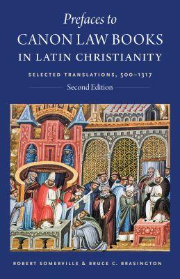 Vorderes Coverbild Prefaces to Canon Law Books in Latin Christianity