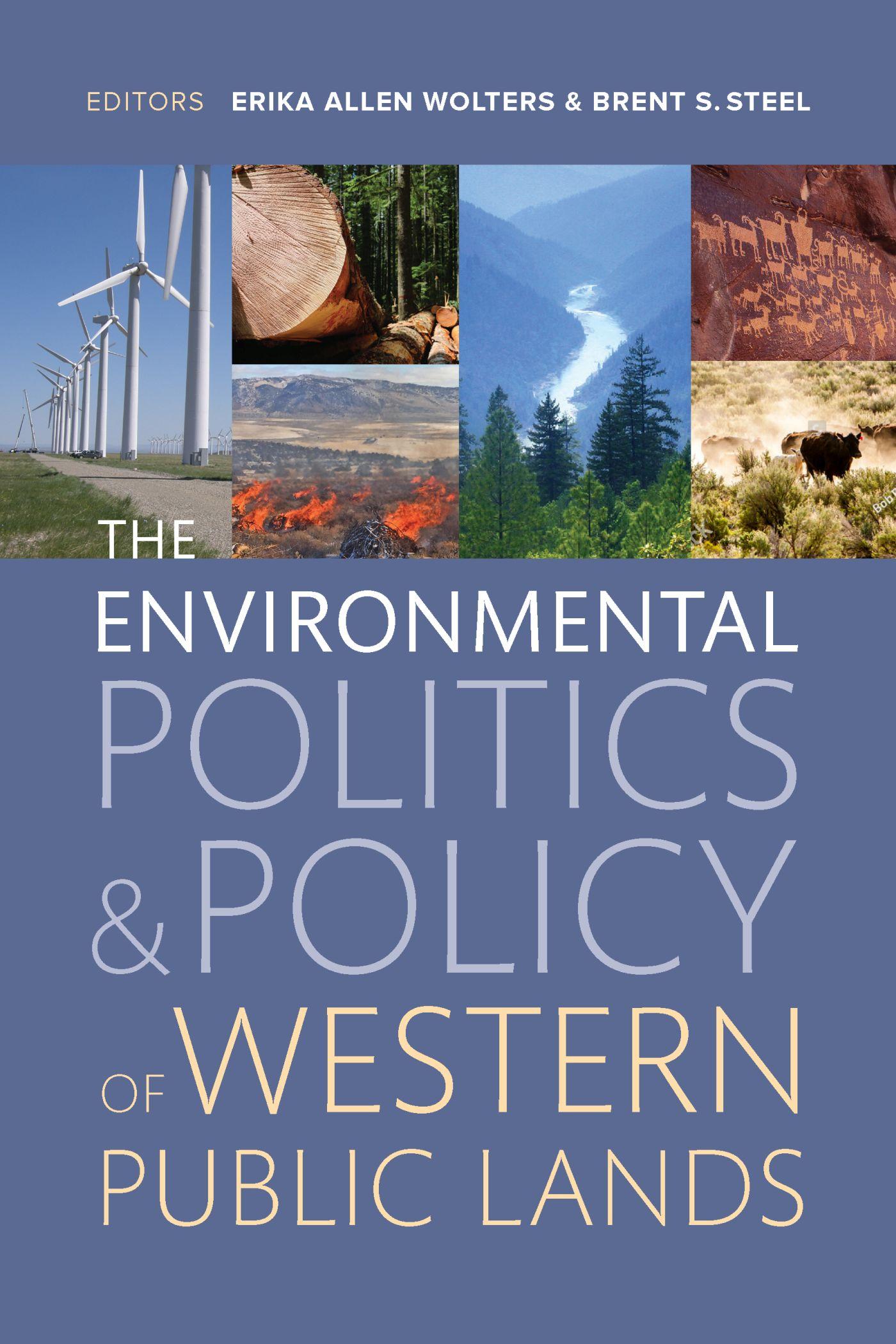 Vorderes Coverbild The Environmental Politics and Policy of Western Public Lands