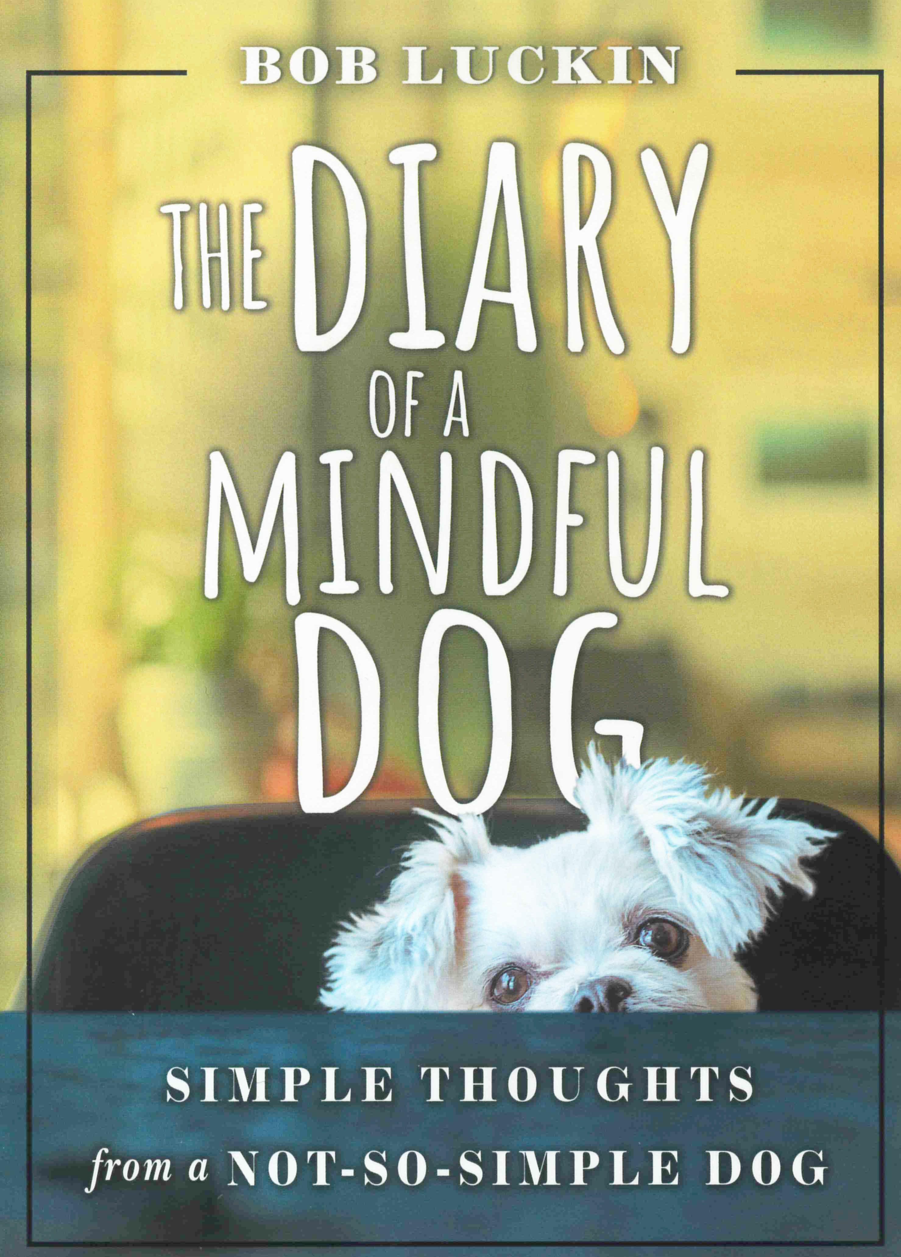 Vorderes Coverbild The Diary of a Mindful Dog