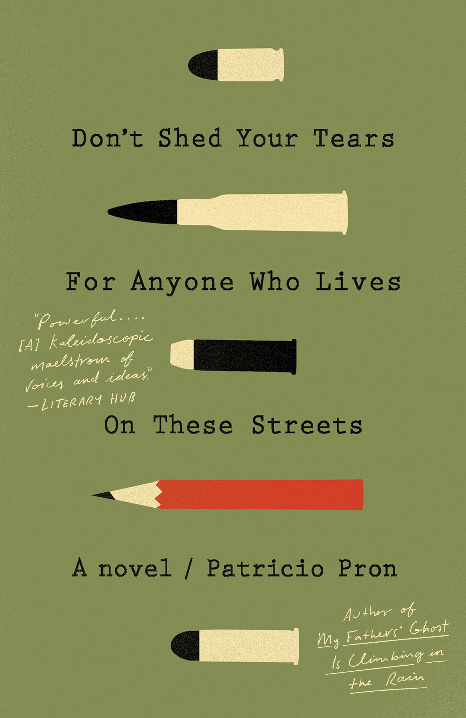 Vorderes Coverbild Don't Shed Your Tears for Anyone Who Lives on These Streets