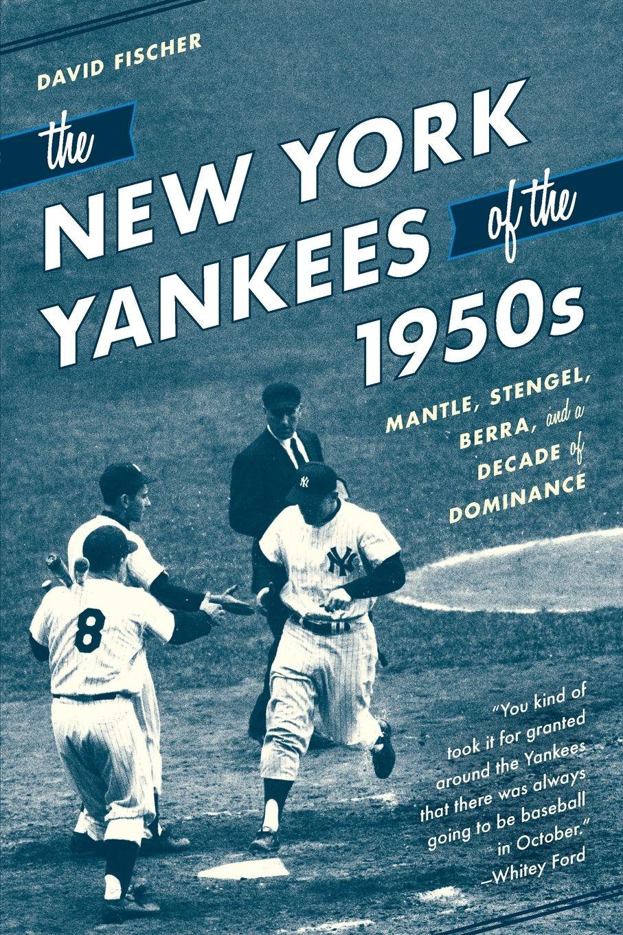 Vorderes Coverbild The New York Yankees of the 1950s