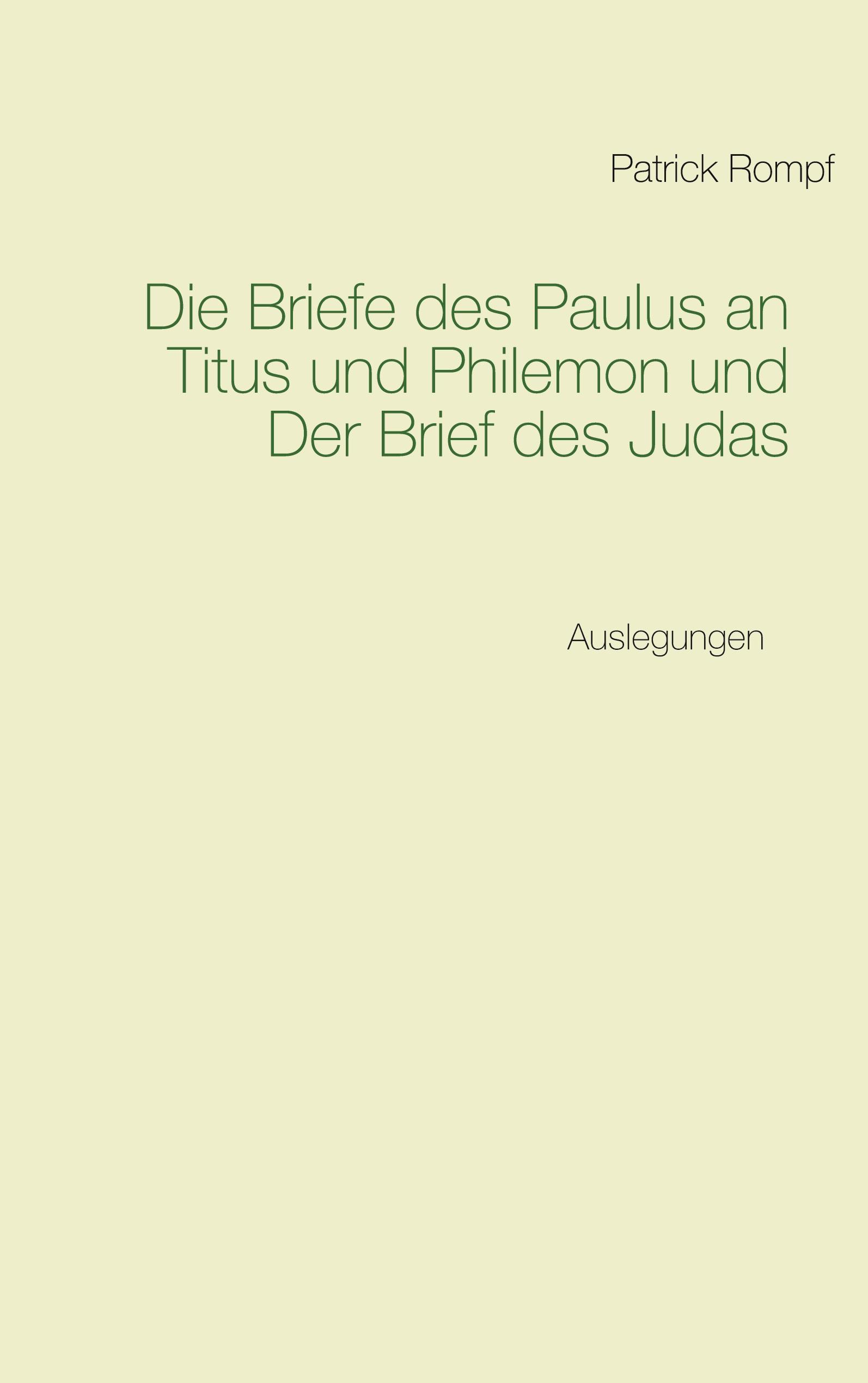 Vorderes Coverbild Die Briefe des Paulus an Titus und Philemon und Der Brief des Judas