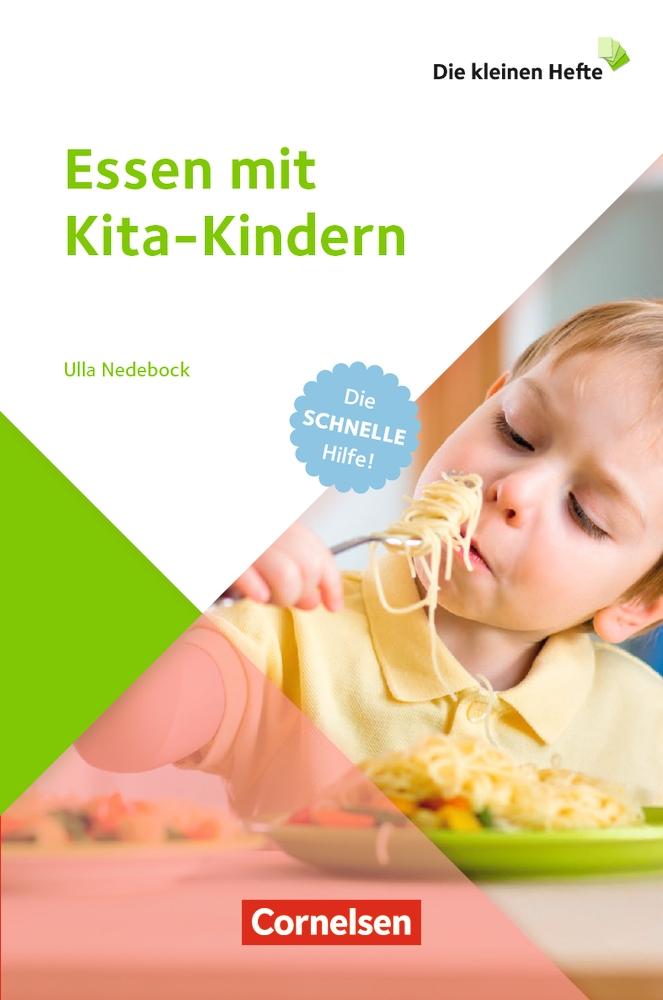 Vorderes Coverbild Die kleinen Hefte / Essen mit Kita-Kindern