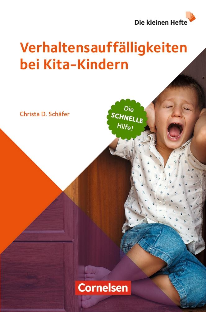 Vorderes Coverbild Die kleinen Hefte / Verhaltensauffälligkeiten bei Kita-Kindern