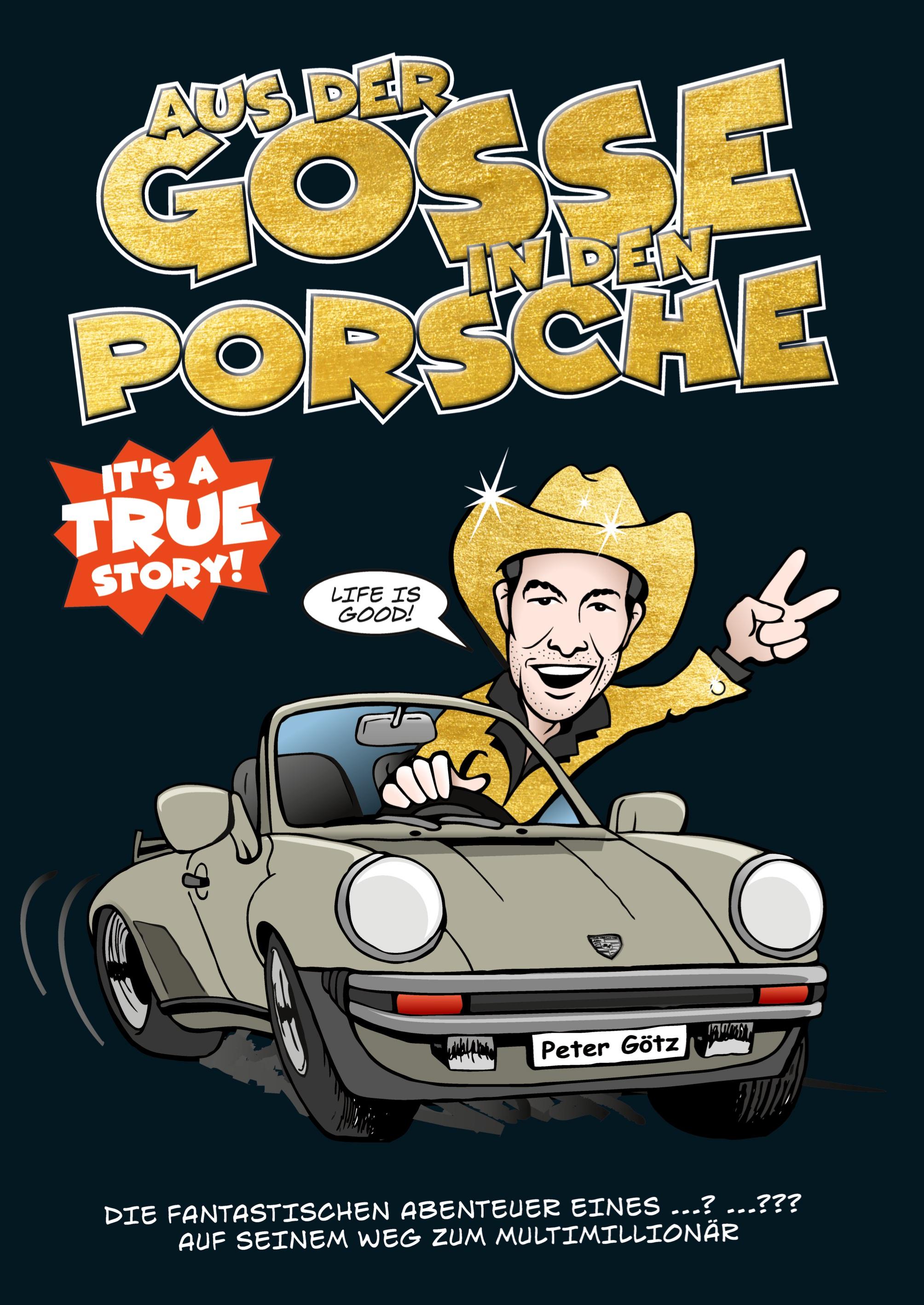 Vorderes Coverbild Aus der Gosse in den Porsche