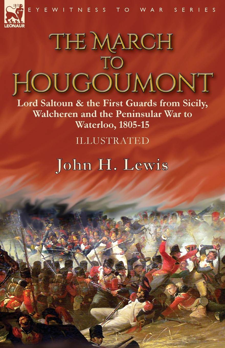Vorderes Coverbild The March to Hougoumont