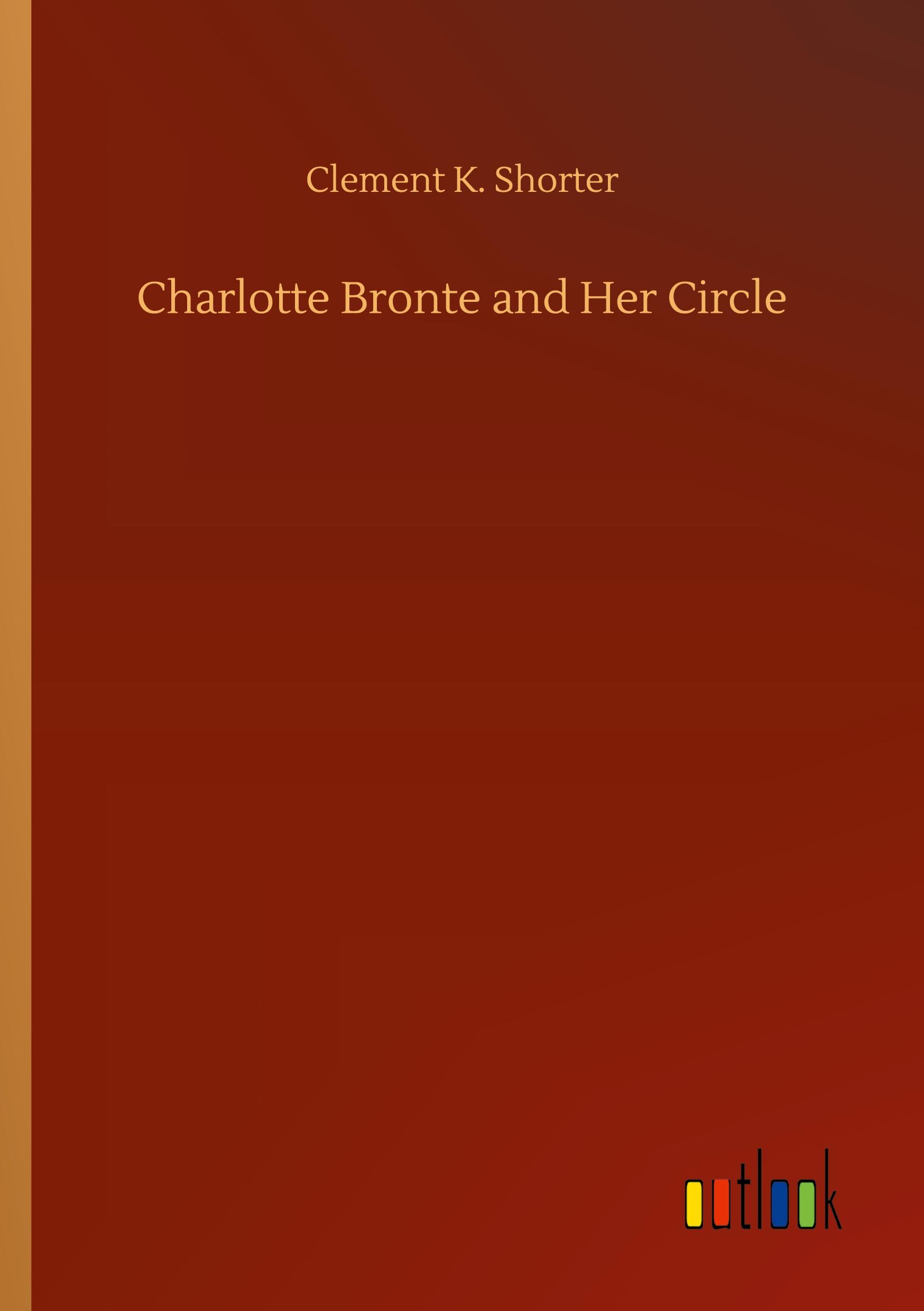 Vorderes Coverbild Charlotte Bronte and Her Circle