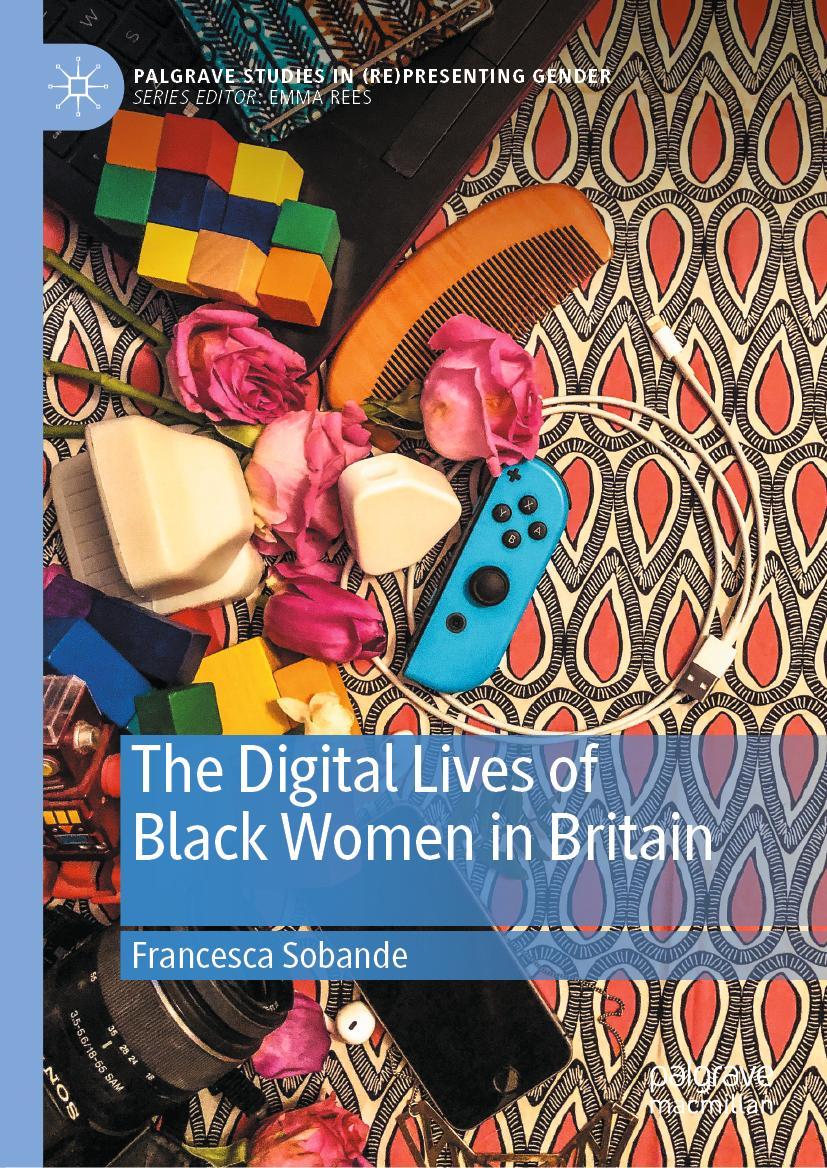 Vorderes Coverbild The Digital Lives of Black Women in Britain