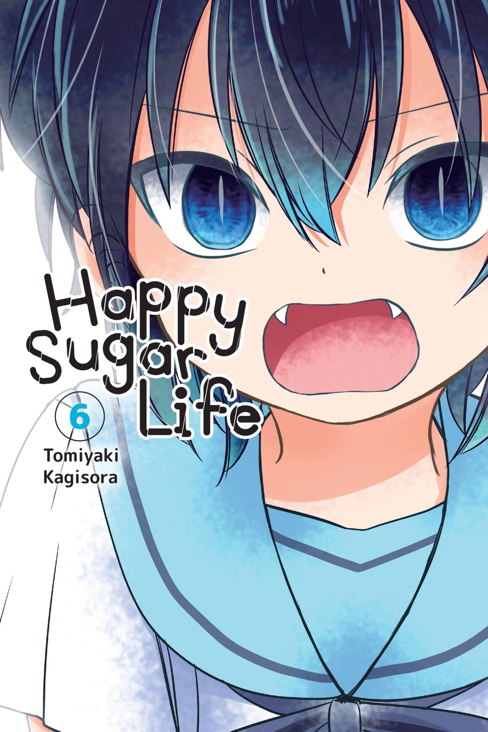 Vorderes Coverbild Happy Sugar Life, Vol. 6