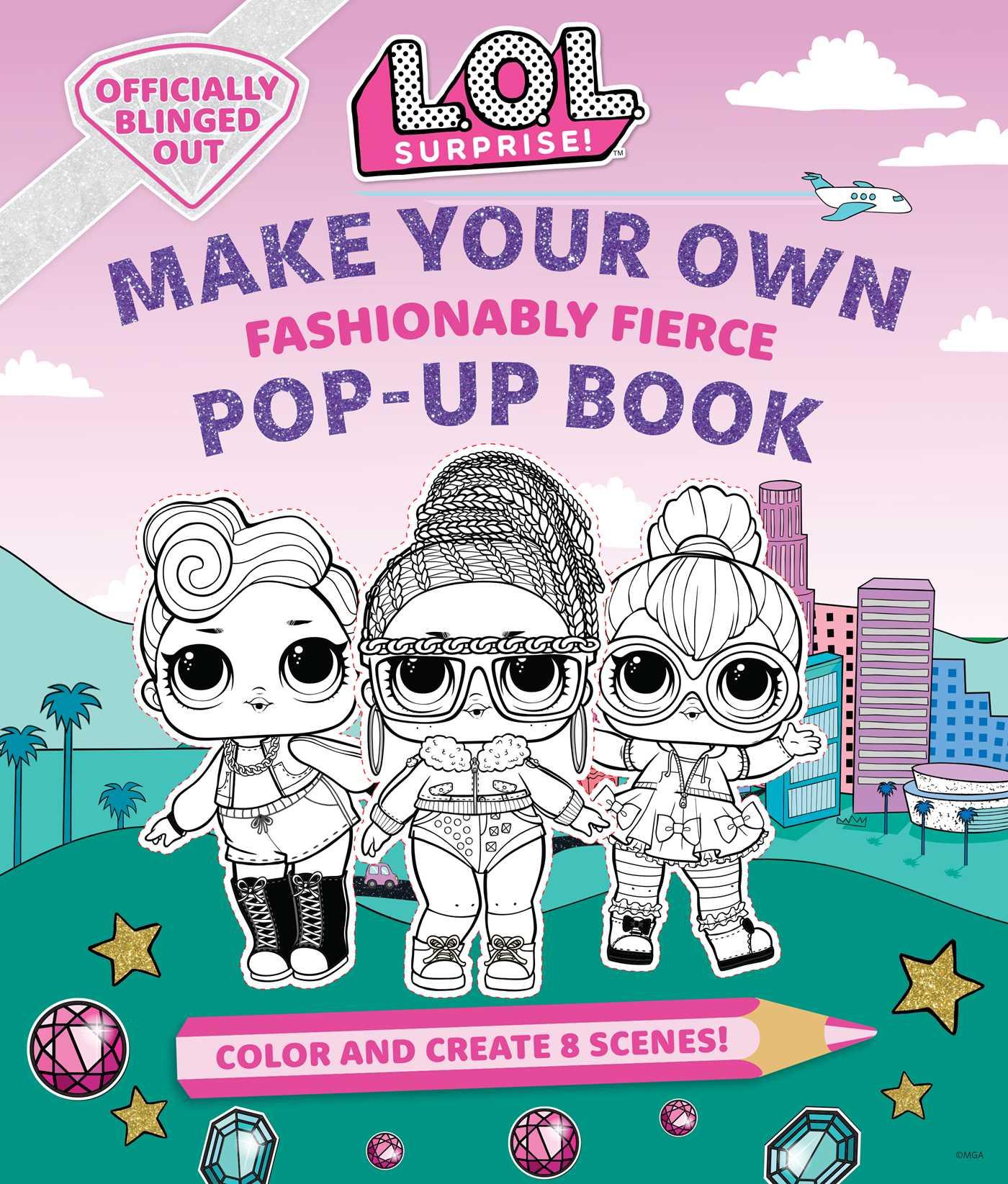 Vorderes Coverbild L.O.L. Surprise!: Make Your Own Pop-Up Book: Fashionably Fierce