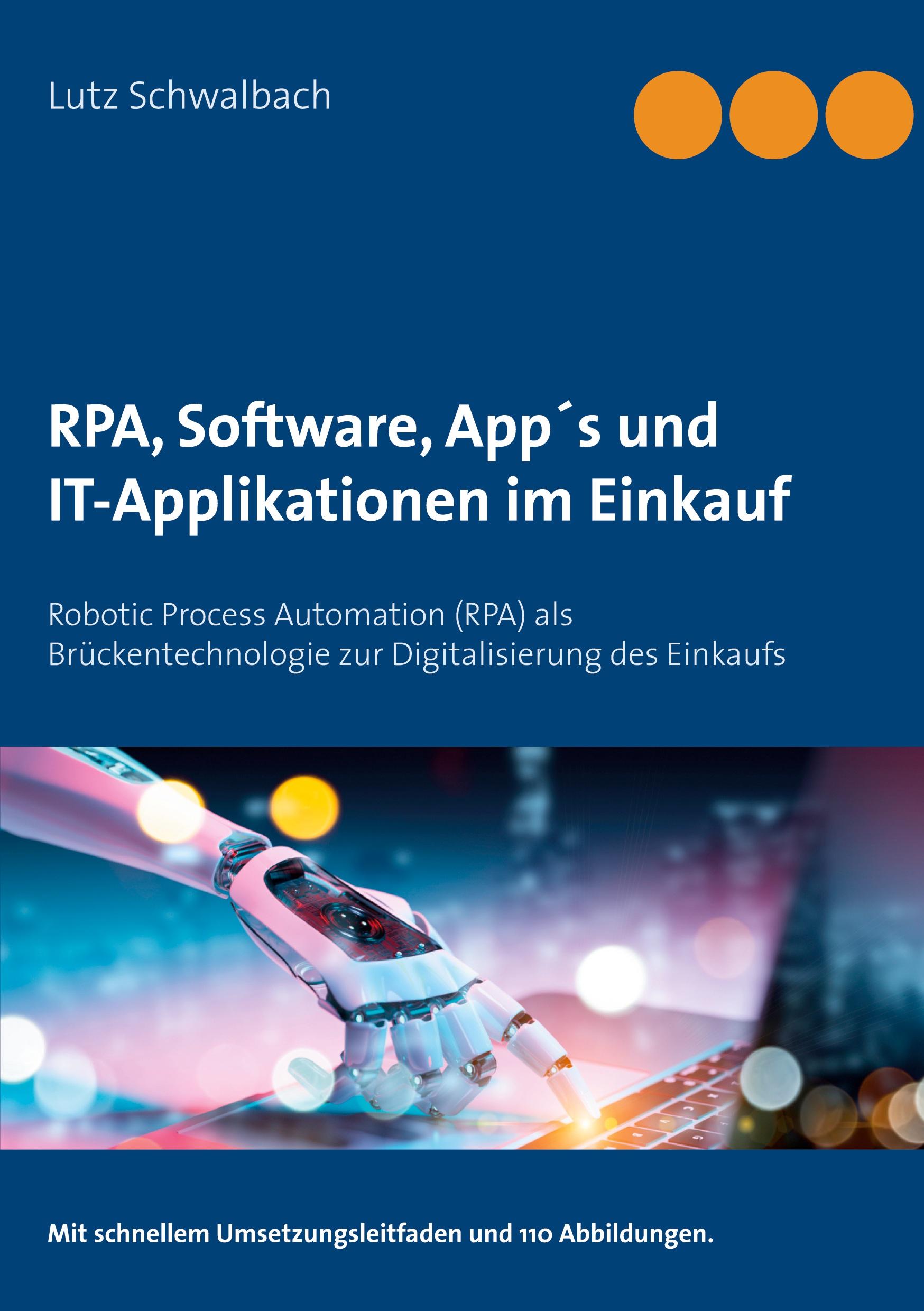 Vorderes Coverbild RPA, Software, App´s und IT-Applikationen im Einkauf
