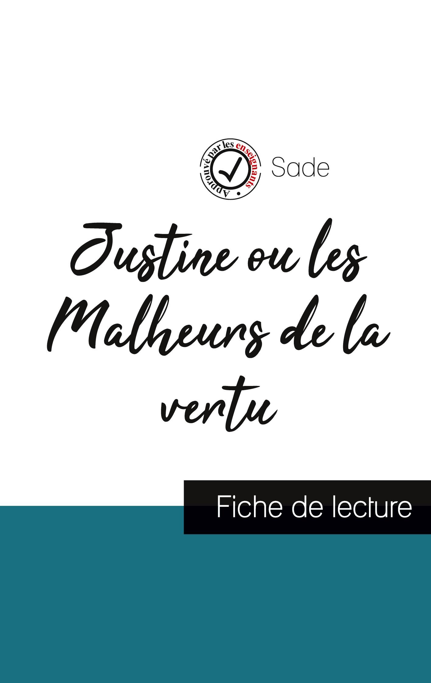 Vorderes Coverbild Justine ou les Malheurs de la vertu de Sade (fiche de lecture et analyse complète de l'oeuvre)
