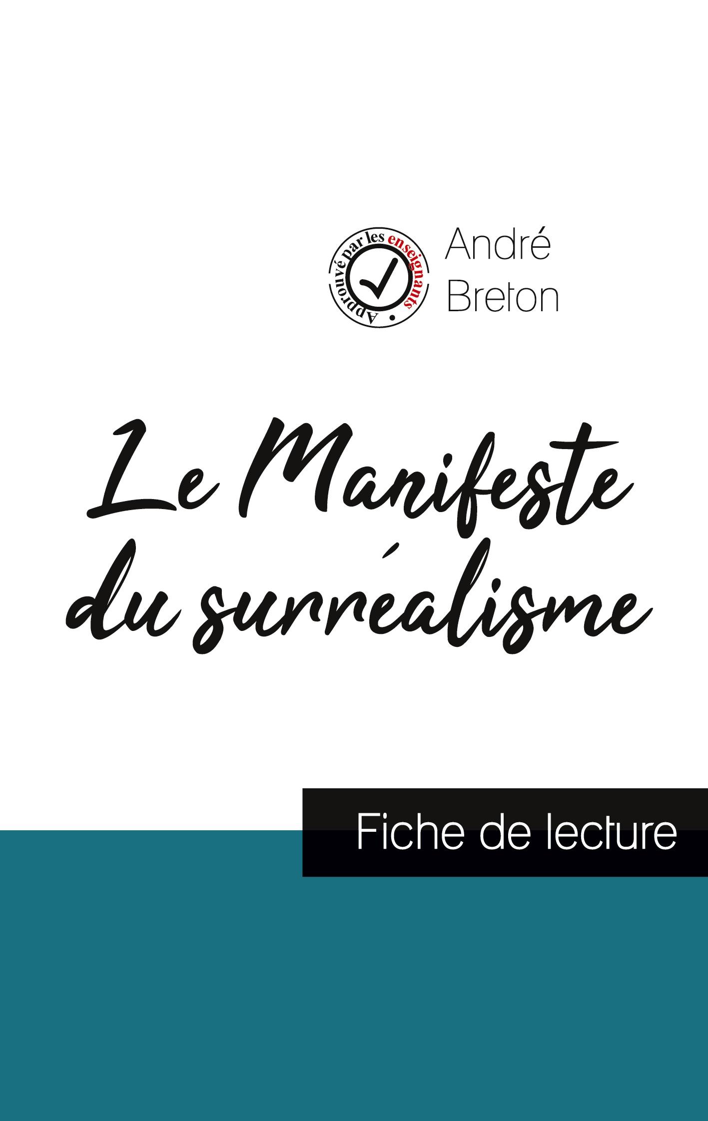 Vorderes Coverbild Le Manifeste du surréalisme de André Breton (fiche de lecture et analyse complète de l'oeuvre)