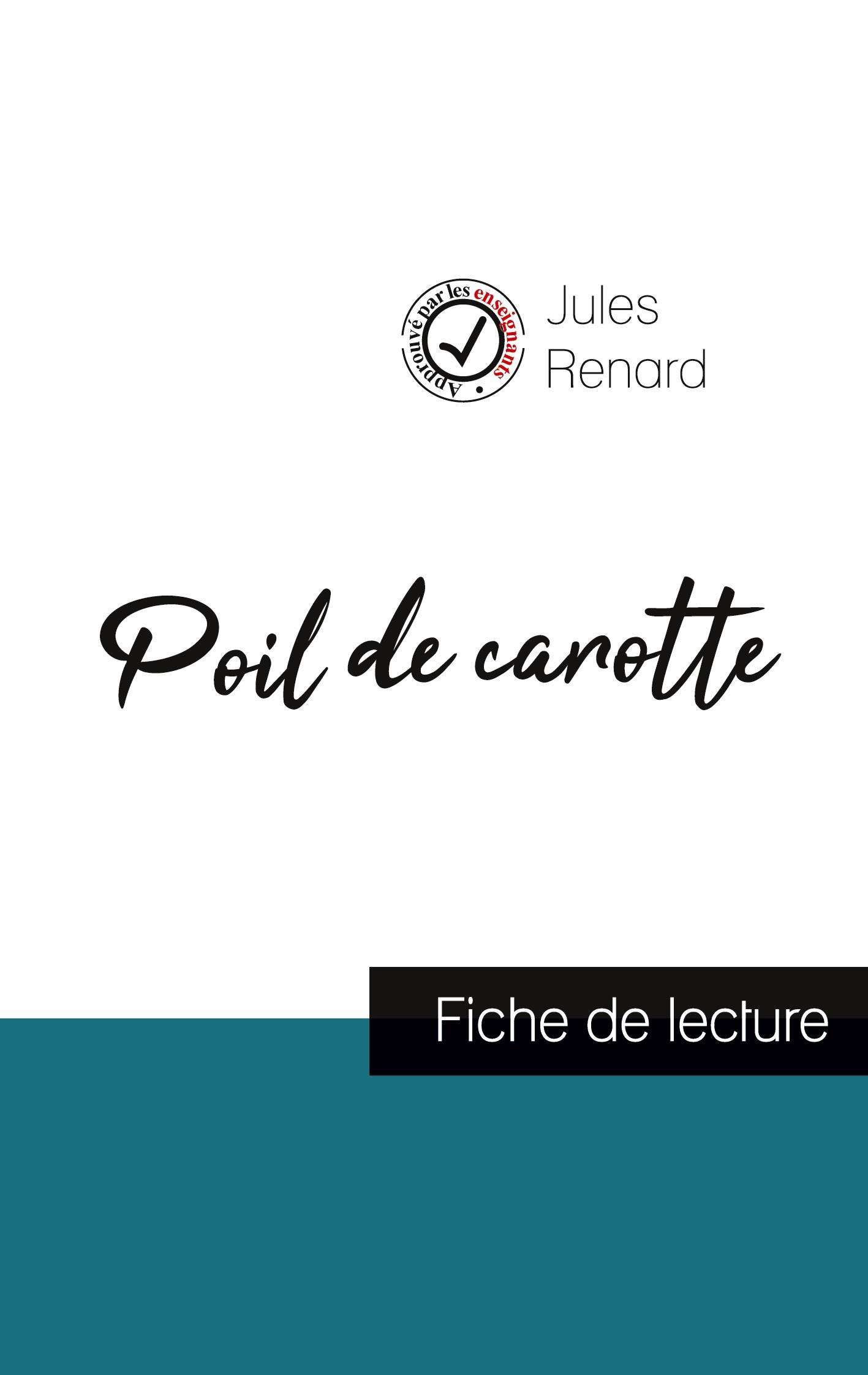 Vorderes Coverbild Poil de carotte de Jules Renard (fiche de lecture et analyse complète de l'oeuvre)