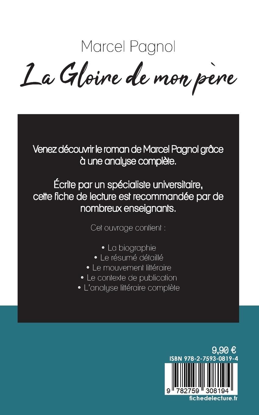 Rückseitencover La Gloire de mon père de Marcel Pagnol (fiche de lecture et analyse complète de l'oeuvre)