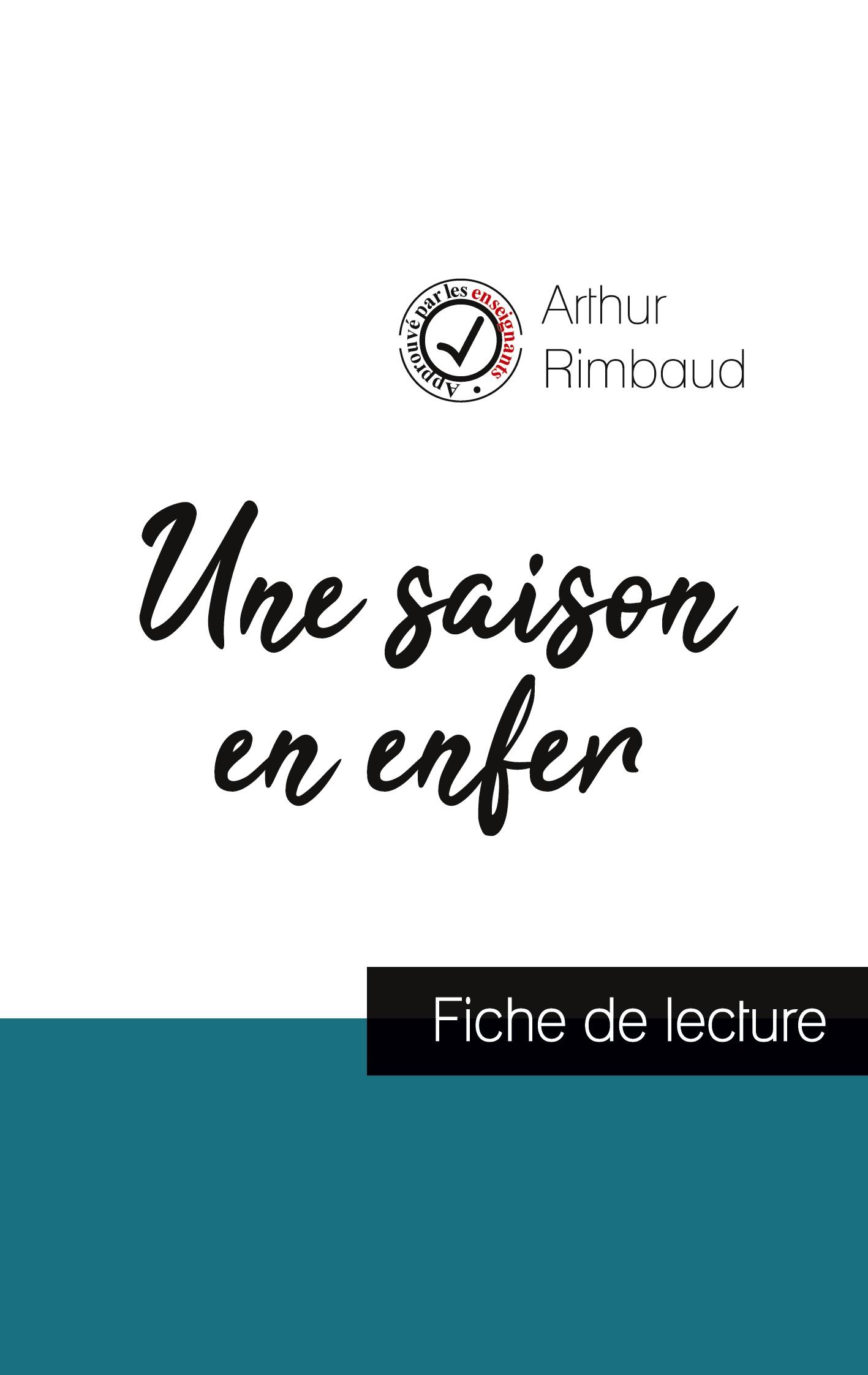 Vorderes Coverbild Une saison en enfer de Arthur Rimbaud (fiche de lecture et analyse complète de l'oeuvre)