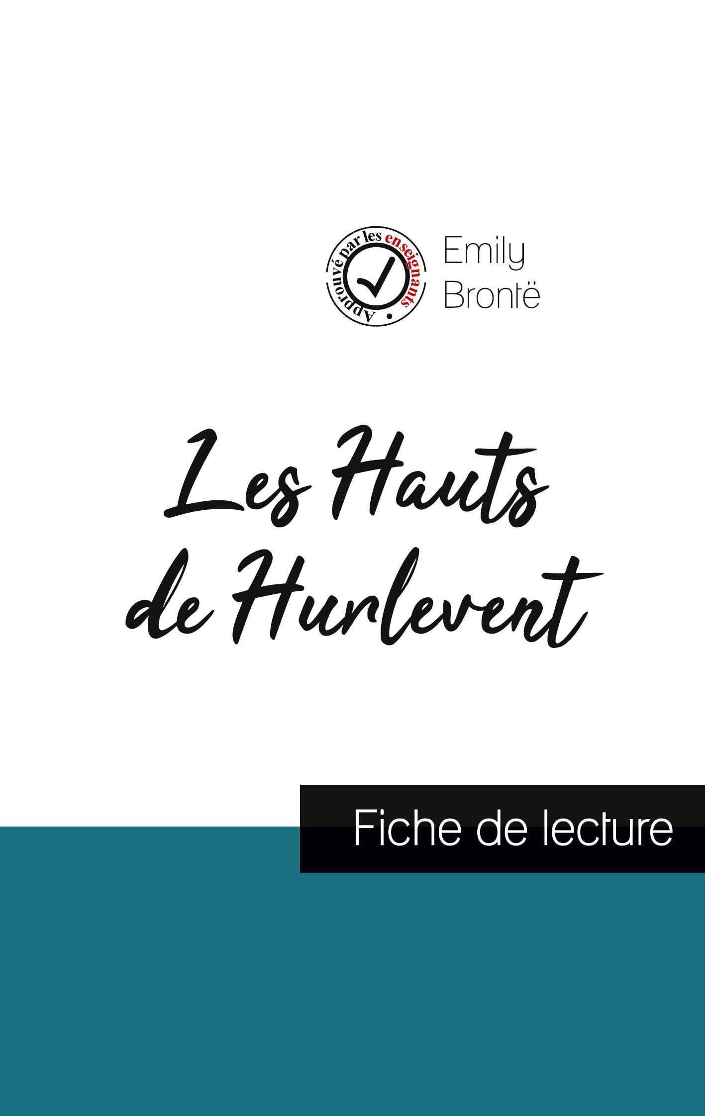 Vorderes Coverbild Les Hauts de Hurlevent de Emily Brontë (fiche de lecture et analyse complète de l'oeuvre)