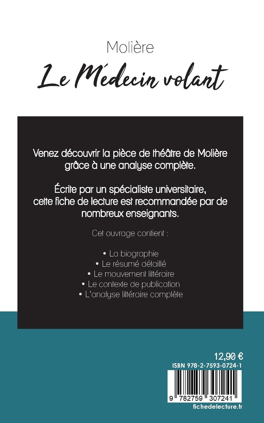 Rückseitencover Le Médecin volant de Molière (fiche de lecture et analyse complète de l'oeuvre)