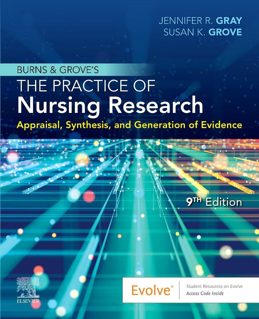 Vorderes Coverbild Burns and Grove's The Practice of Nursing Research