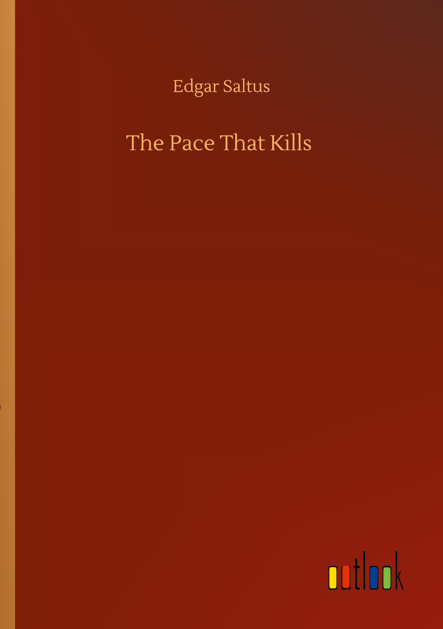 Vorderes Coverbild The Pace That Kills