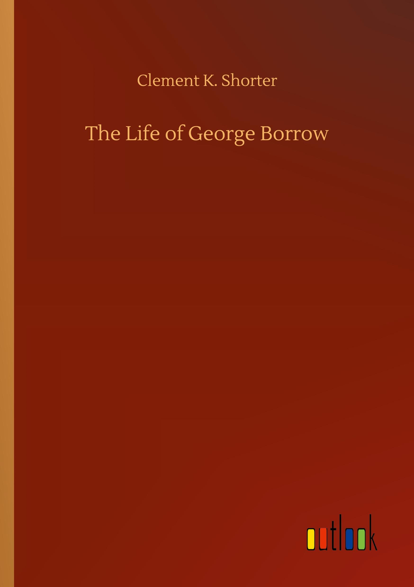 Vorderes Coverbild The Life of George Borrow