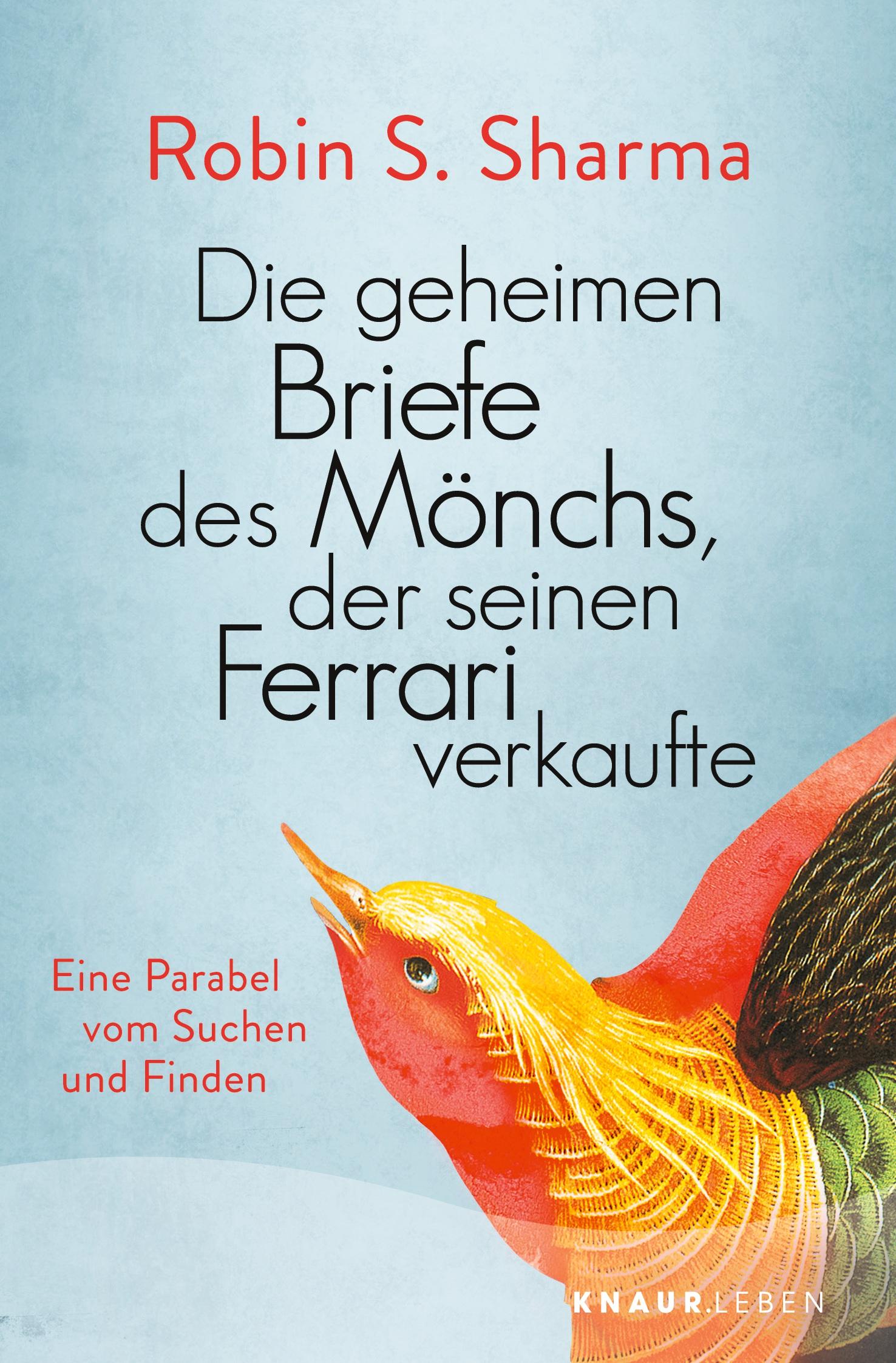Vorderes Coverbild Die geheimen Briefe des Mönchs, der seinen Ferrari verkaufte