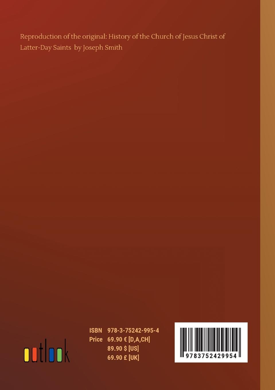 Rückseitencover History of the Church of Jesus Christ of Latter-Day Saints