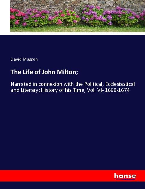 Vorderes Coverbild The Life of John Milton;