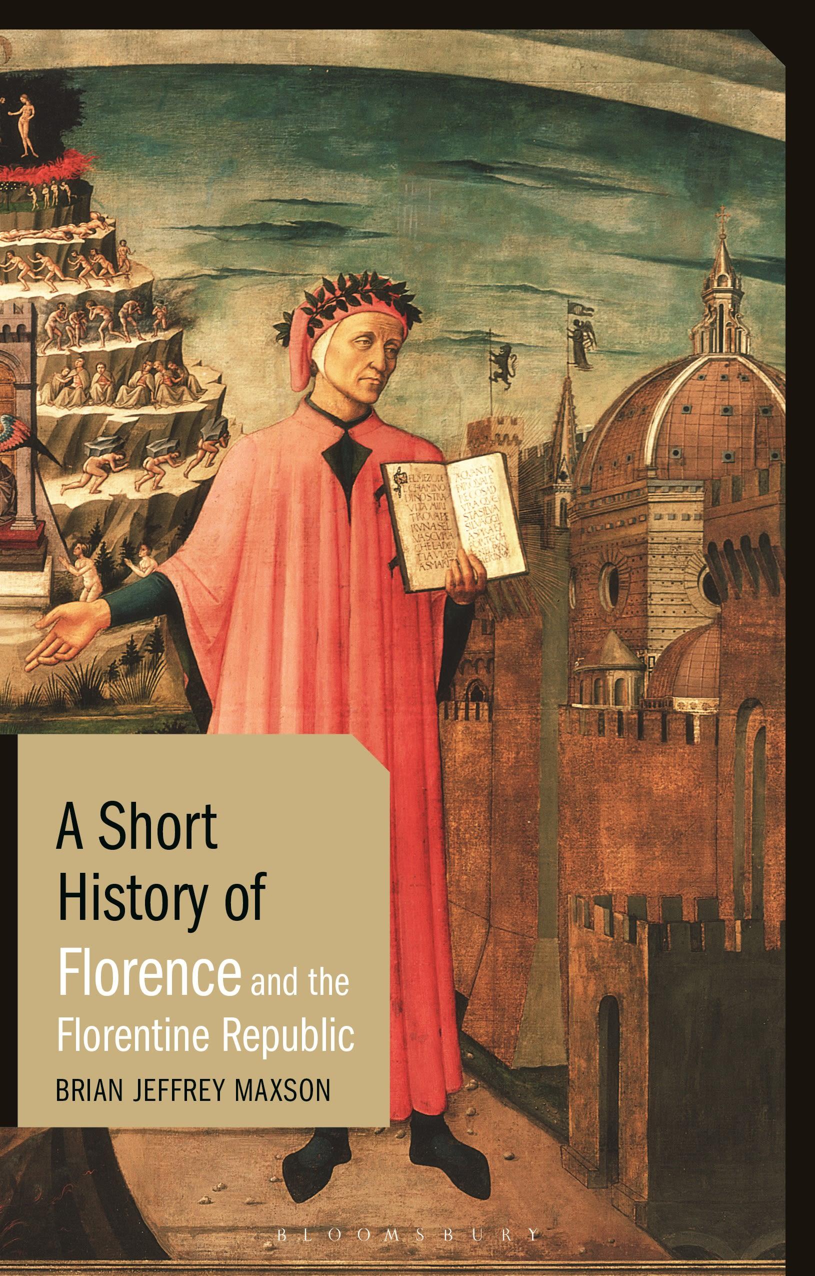 Vorderes Coverbild A Short History of Florence and the Florentine Republic