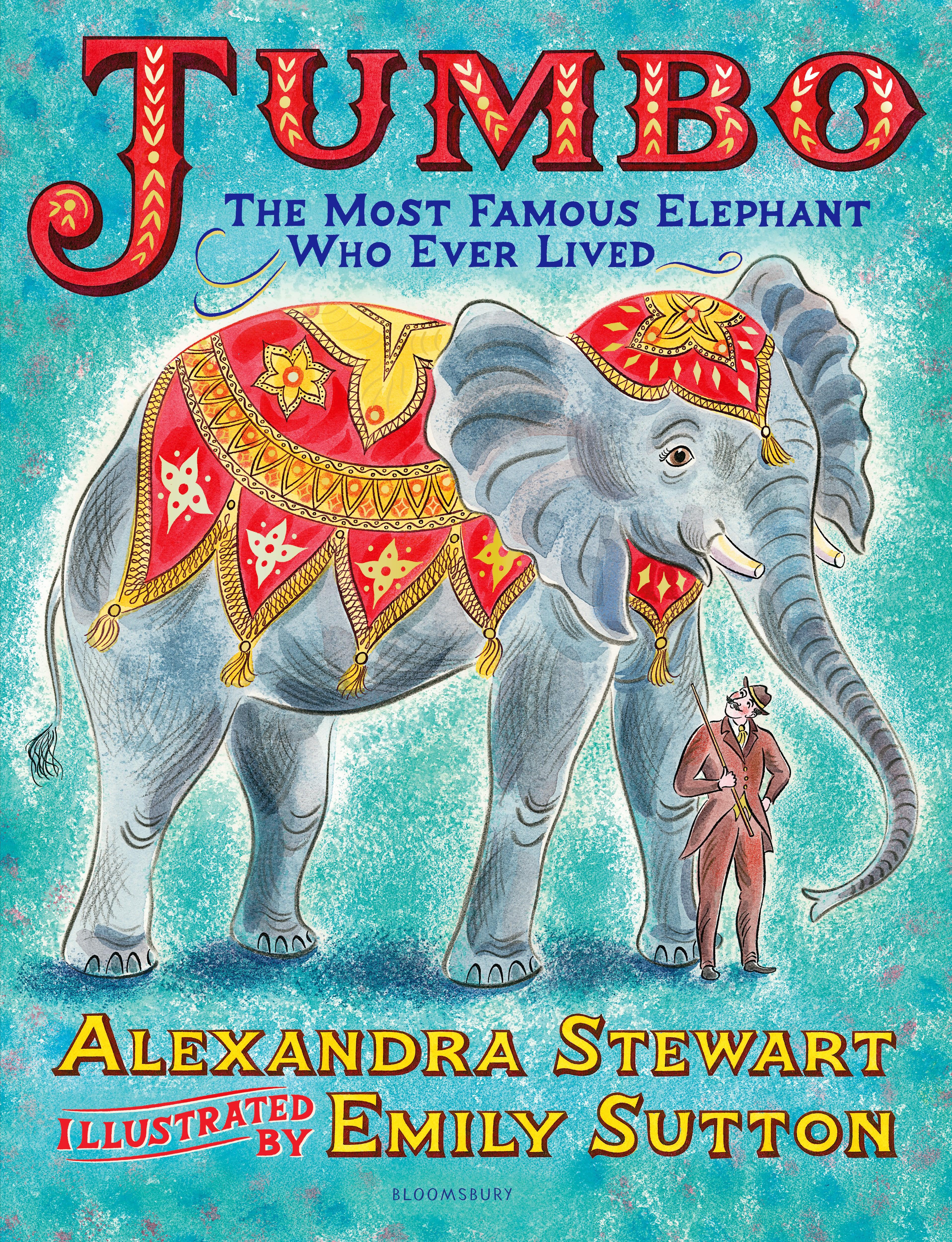 Vorderes Coverbild Jumbo: The Most Famous Elephant Who Ever Lived