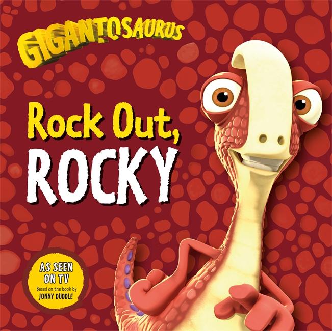 Vorderes Coverbild Gigantosaurus - Rock Out, ROCKY