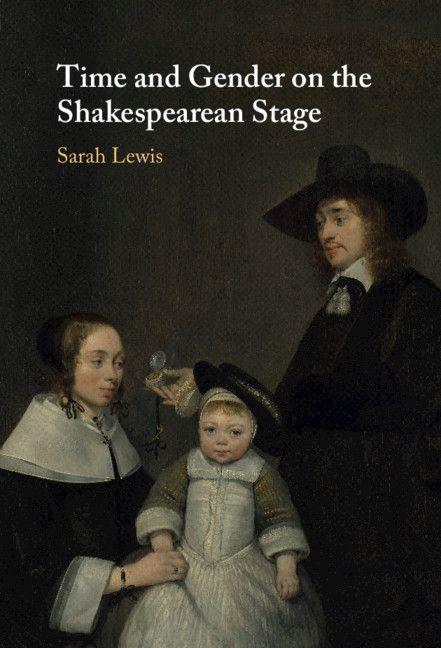 Vorderes Coverbild Time and Gender on the Shakespearean Stage