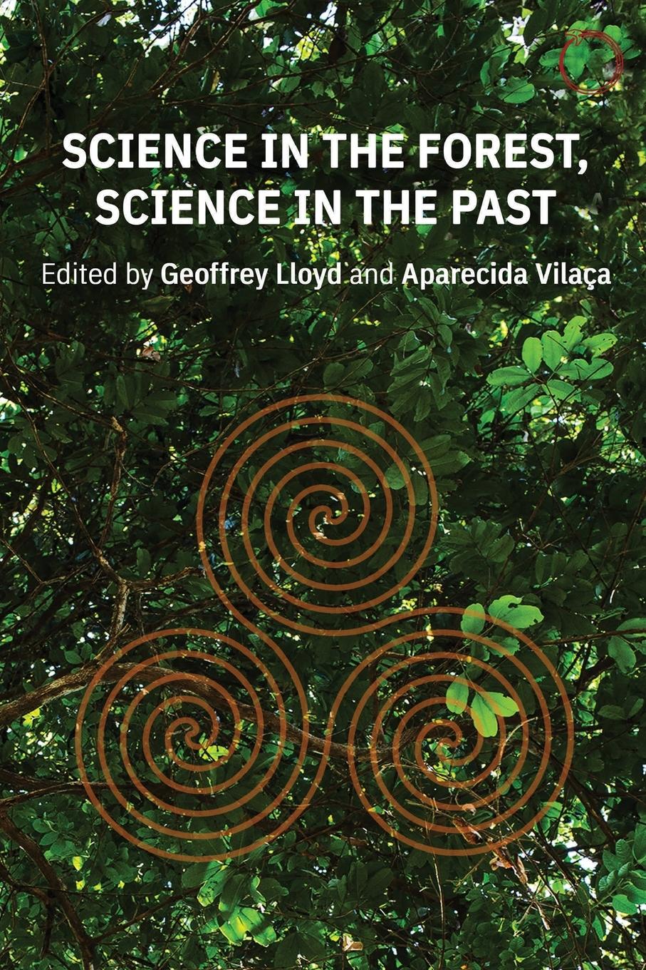Vorderes Coverbild Science in the Forest, Science in the Past