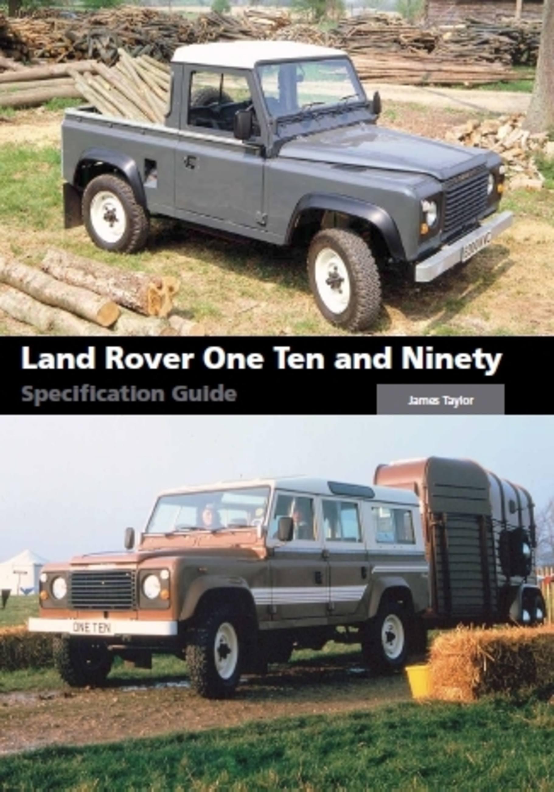 Vorderes Coverbild Land Rover One Ten and Ninety Specification Guide