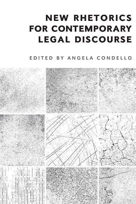 Vorderes Coverbild New Rhetorics for Contemporary Legal Discourse