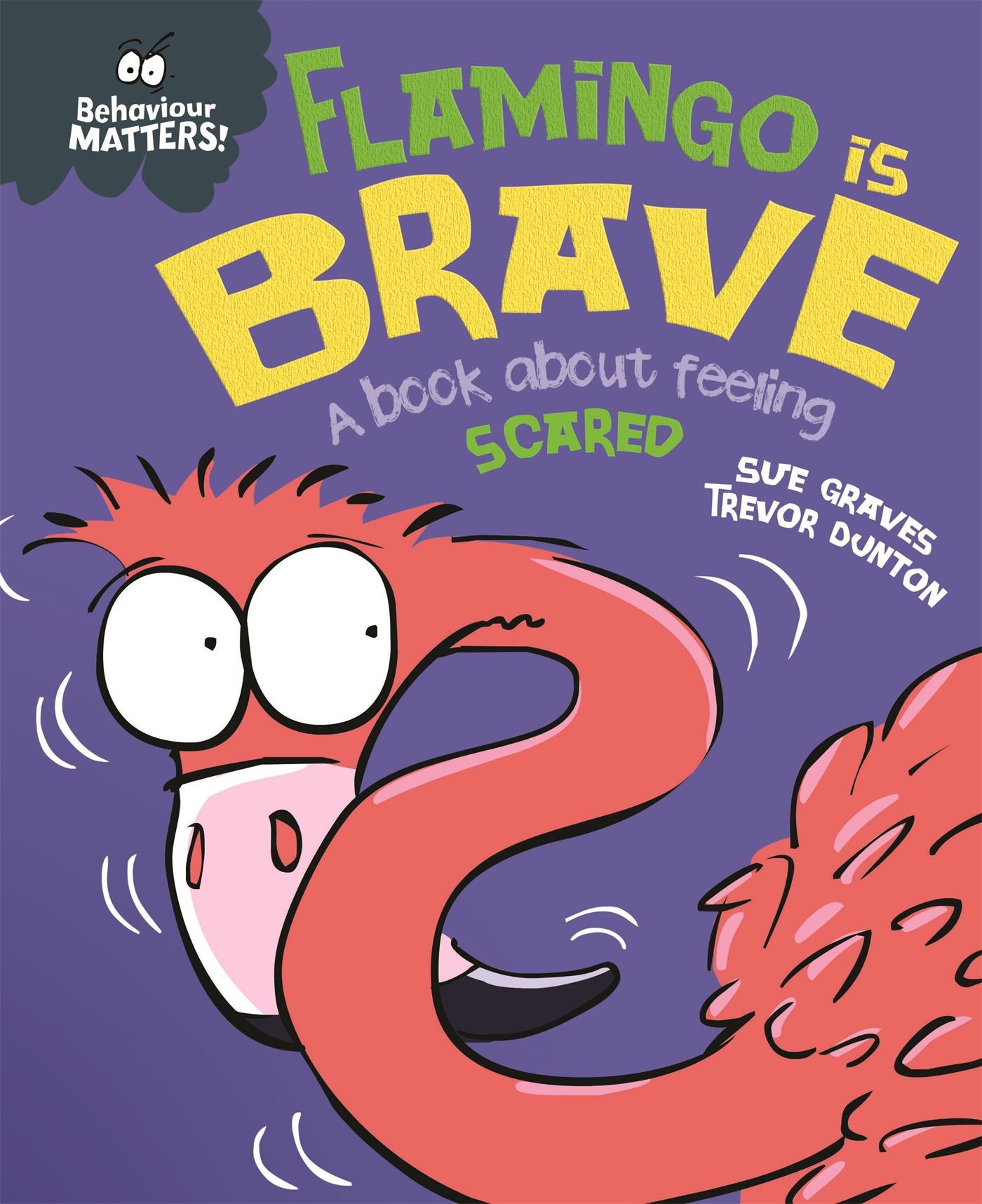 Vorderes Coverbild Behaviour Matters: Flamingo is Brave