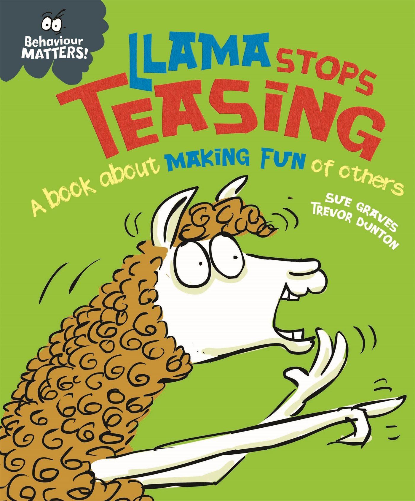 Vorderes Coverbild Behaviour Matters: Llama Stops Teasing