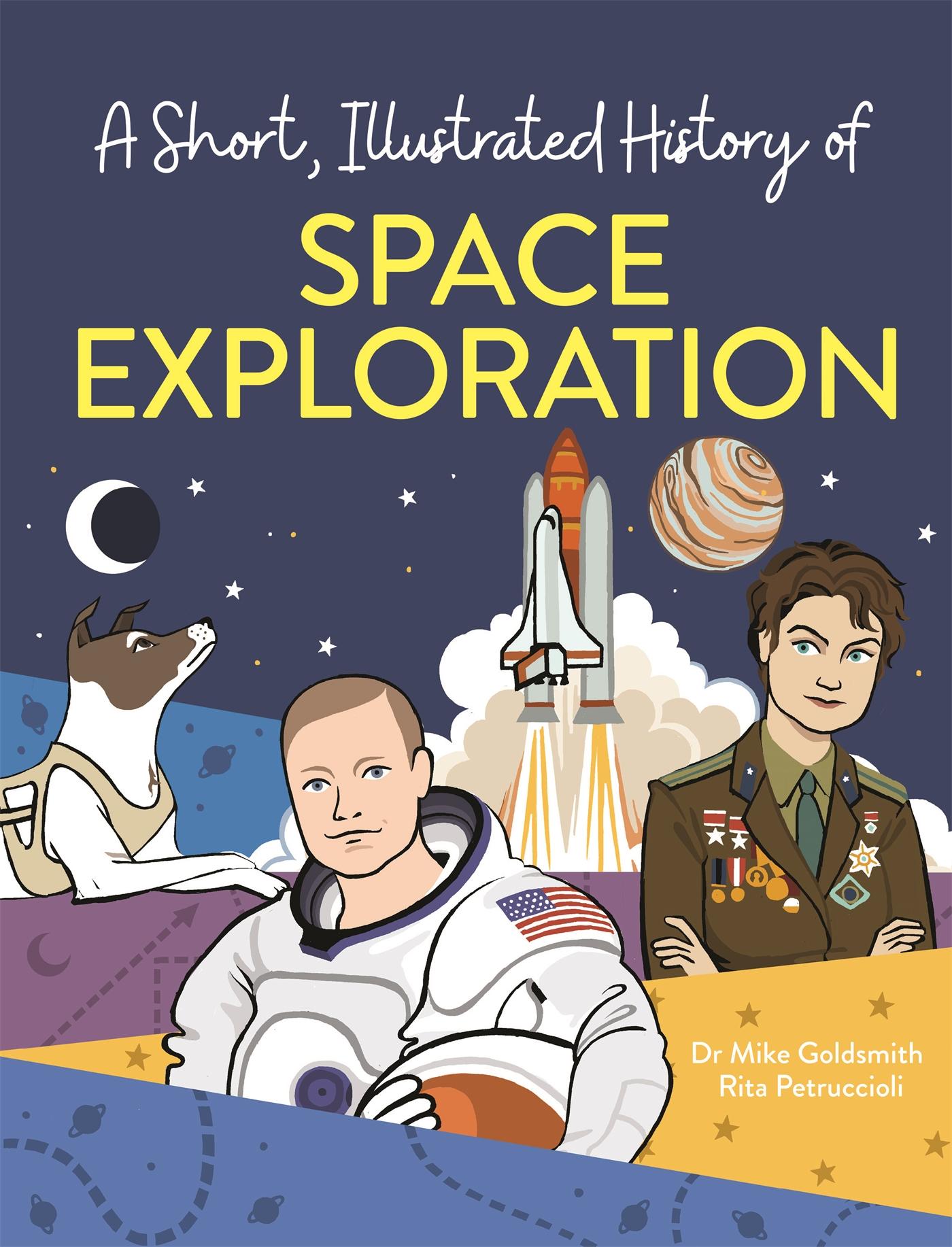 Vorderes Coverbild A Short, Illustrated History of... Space Exploration
