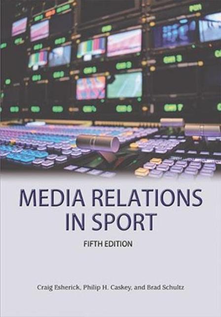 Vorderes Coverbild Media Relations in Sport 5th Edition