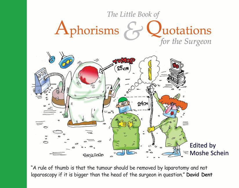 Vorderes Coverbild The Little Book of Aphorisms & Quotations for the Surgeon