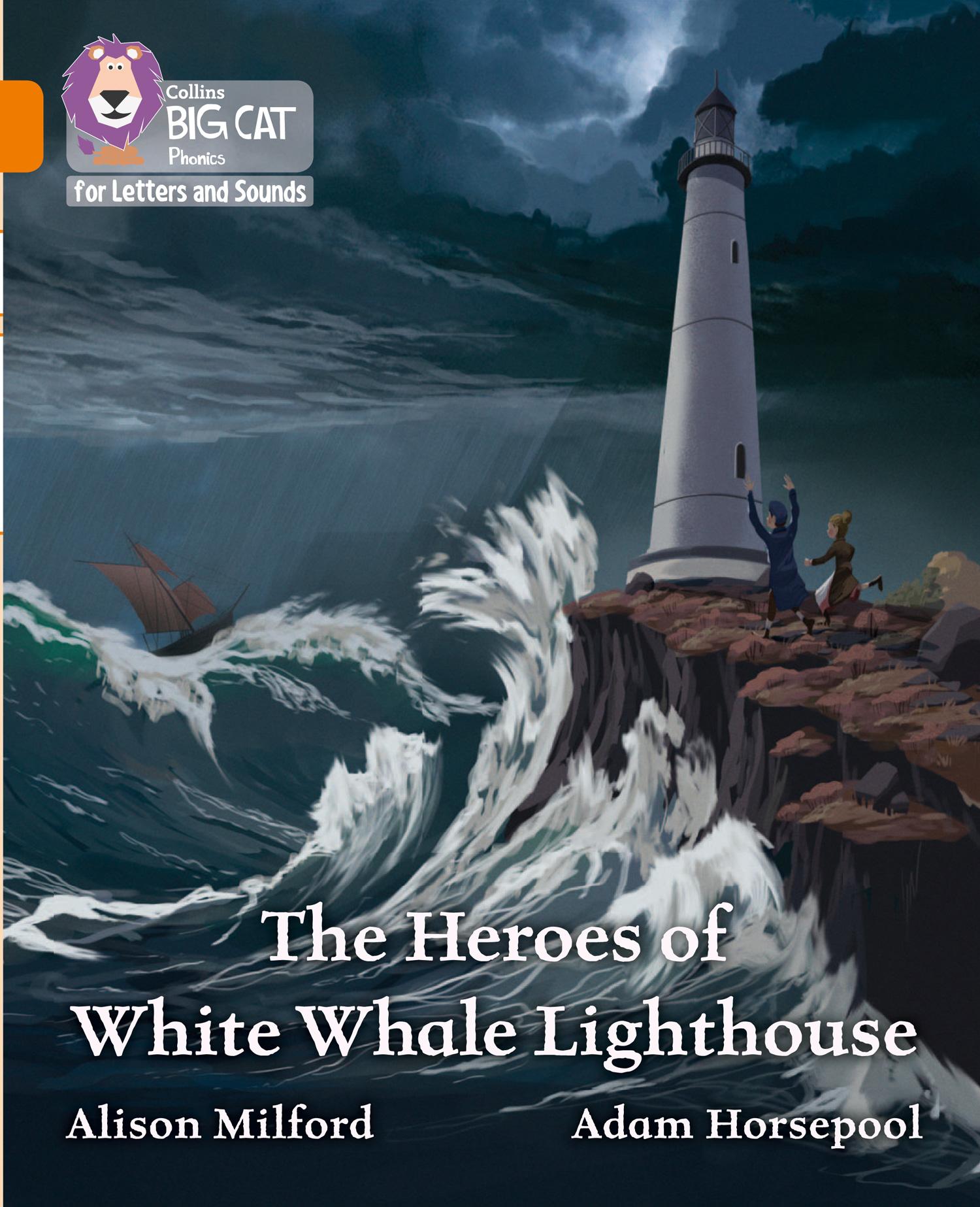 Vorderes Coverbild The Heroes of White Whale Lighthouse