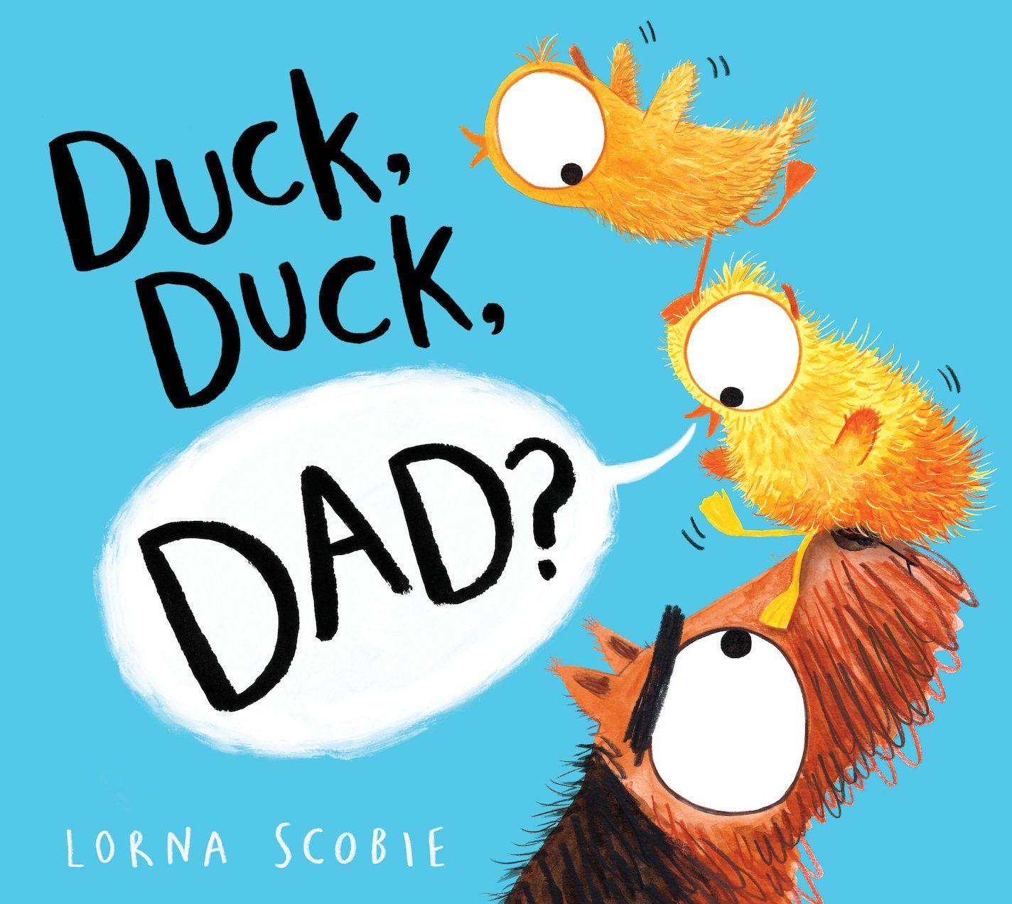 Vorderes Coverbild Duck, Duck, Dad? (PB)