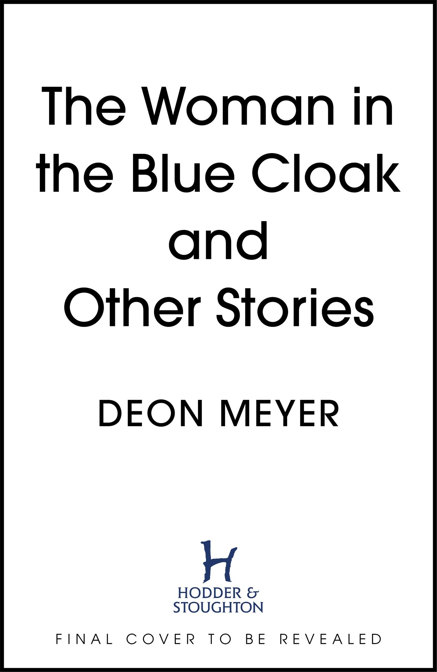Vorderes Coverbild The Woman in the Blue Cloak and Other Stories