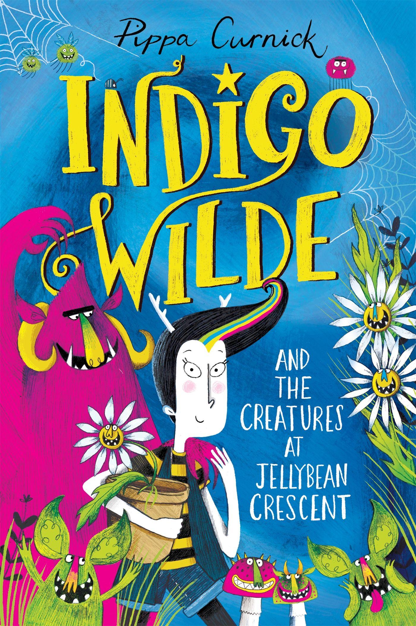Vorderes Coverbild Indigo Wilde and the Creatures at Jellybean Crescent