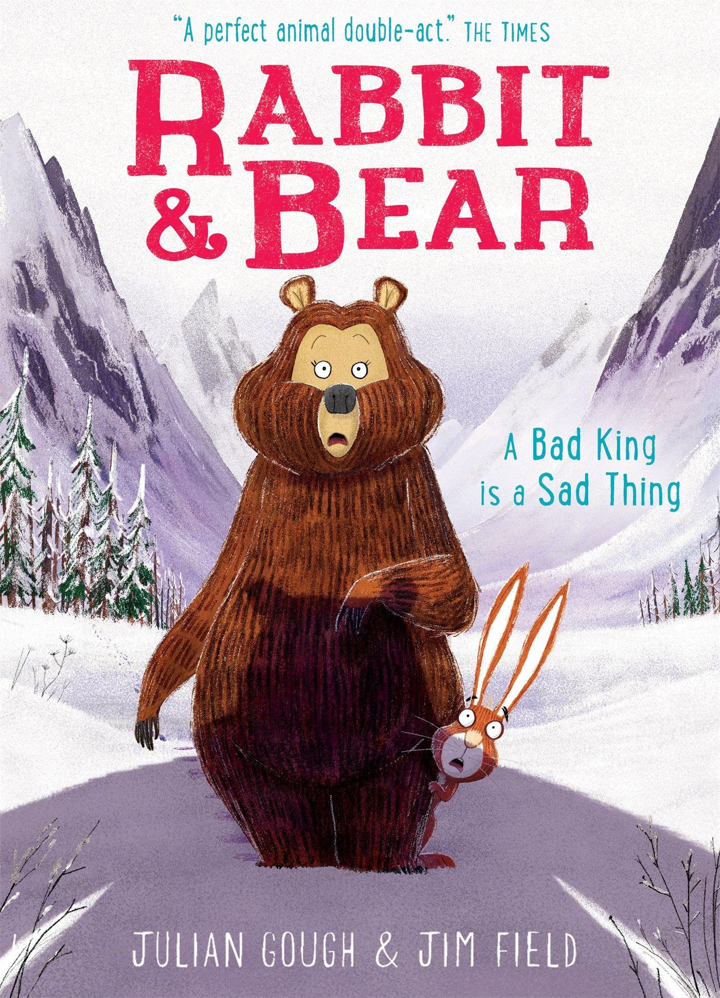 Vorderes Coverbild Rabbit and Bear 05: A Bad King is a Sad Thing
