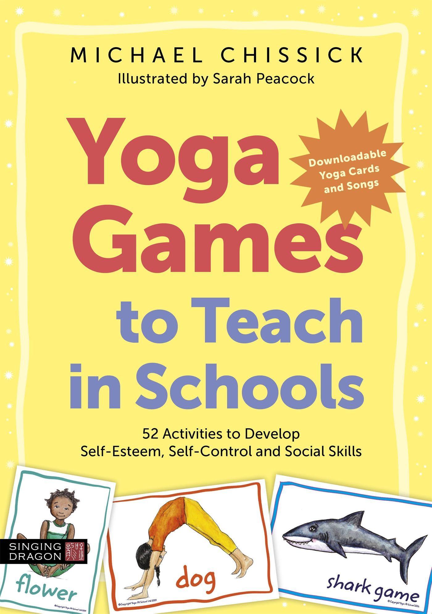 Vorderes Coverbild Yoga Games to Teach in Schools