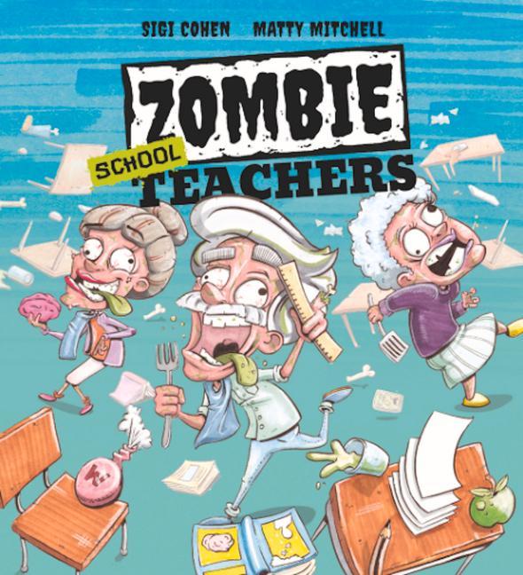 Vorderes Coverbild Zombie School Teachers