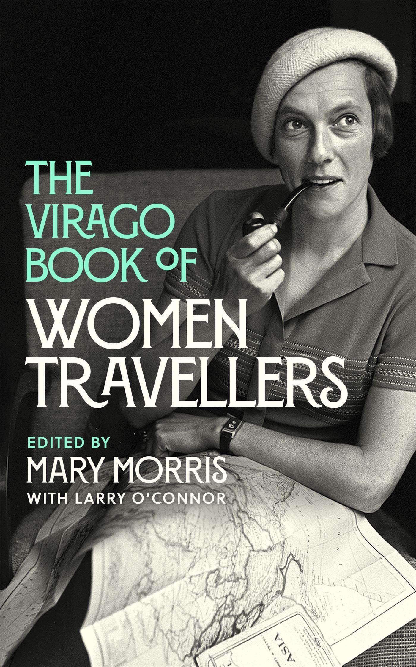 Vorderes Coverbild The Virago Book Of Women Travellers.
