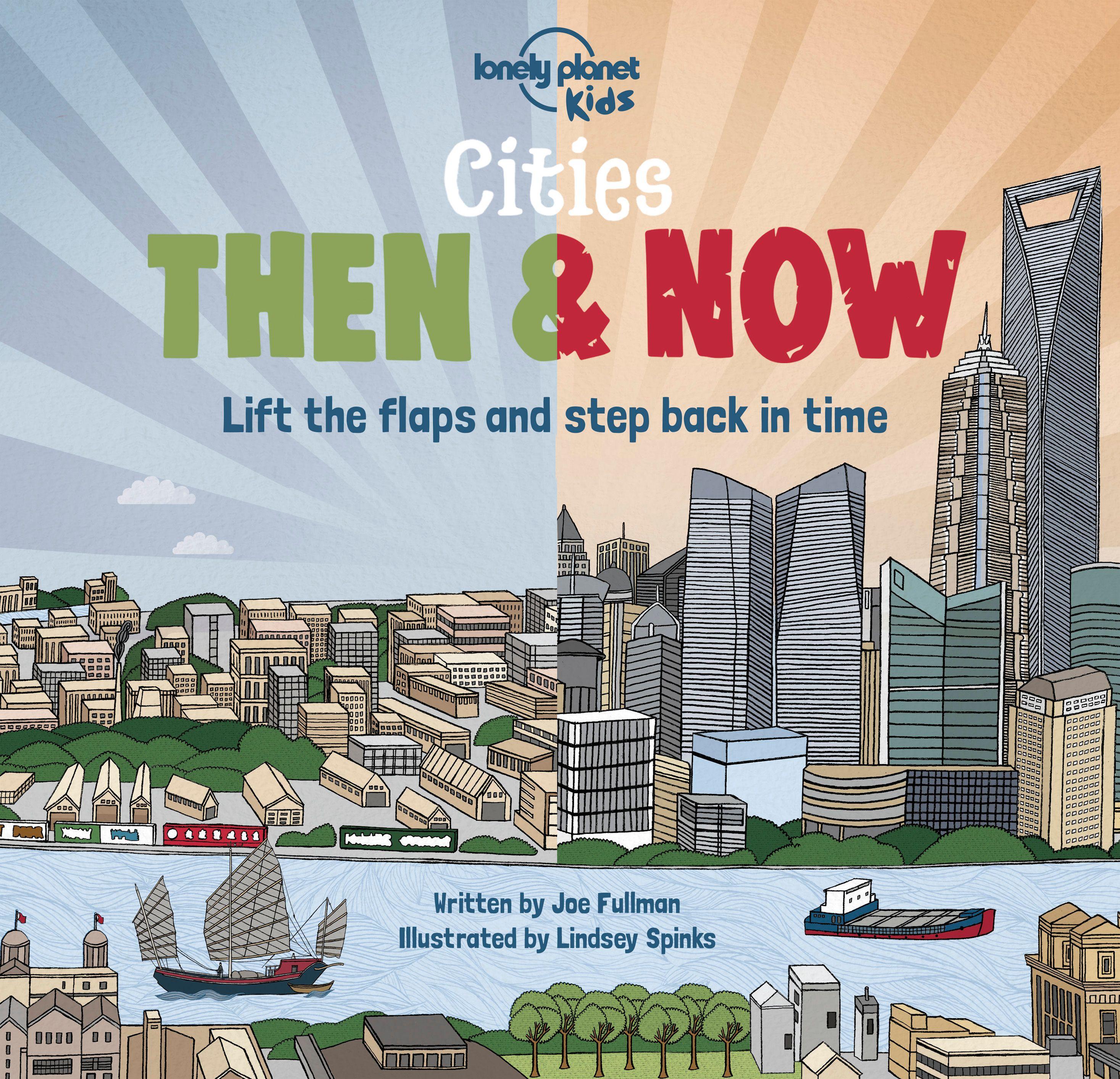 Vorderes Coverbild Lonely Planet Kids Cities - Then & Now